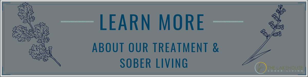 Contact Us Today for Treatment and Sober Living | Lakehouse Sober Living
